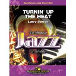 JE: Turnin' Up The Heat - Larry Barton