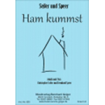 Ham kummst - Seiler und Speer - Seiler / Arr. Erwin Jahreis