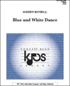 Blue and White Dance