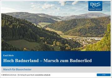Hoch Badnerland  (Marsch) - Emil Dörle