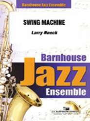 JE: Swing Machine - Larry Neeck