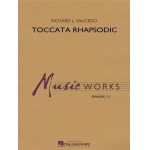 Toccata Rhapsodic - Richard L. Saucedo