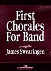 First Chorales for Band - 00 Conductor - Diverse / Arr. James Swearingen