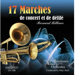 CD "17 Marches de Concert et de Défilé" - Philharmonic Wind Orchestra / Arr. Marc Reift