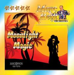 CD "Moonlight Magic" - Marc Reift Orchestra