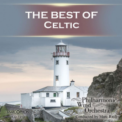 CD "The Best Of Celtic" - Philharmonic Wind Orchestra / Arr. Marc Reift