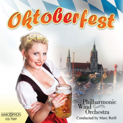 CD "Oktoberfest" - Philharmonic Wind Orchestra / Arr. Marc Reift