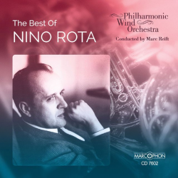 CD "The Best Of Nino Rota" - Philharmonic Wind Orchestra / Arr. Marc Reift
