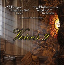 CD "Voices 9" - Prague Chamber Choir & Philharmonic Wind Orchestra / Arr. Marc Reift