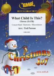 What Child Is This? (Concert Band + Chorus SATB) - Ted Parson / Arr. Ted Parson