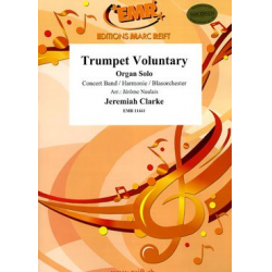 Trumpet Voluntary - Jeremiah Clarke / Arr. Jérôme Naulais