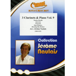 3 Clarinets & Piano Vol. 9 - Jérôme Naulais