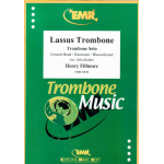 Lassus Trombone - Henry Fillmore / Arr. Jirka Kadlec