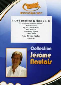 4 Alto Saxophones & Piano Vol. 10