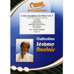 4 Alto Saxophones & Piano Vol. 5 - Jérôme Naulais
