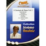 3 Clarinets & Piano Vol. 2 - Jérôme Naulais