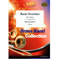 Rock Overture - Marcel Saurer / Arr. Bertrand Moren