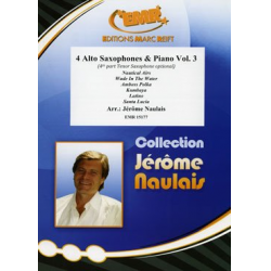 4 Alto Saxophones & Piano Vol. 3 - Jérôme Naulais