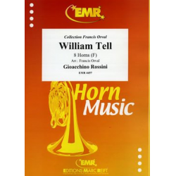 William Tell - Gioacchino Rossini / Arr. Francis Orval