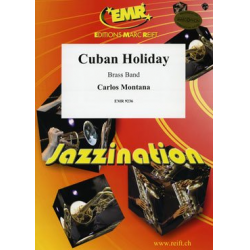 Cuban Holiday - Carlos Montana / Arr. Gilles Rocha