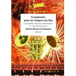 Symphonies pour les Soupers du Roi - Michel-Richard Delalande / Arr. John Glenesk Mortimer
