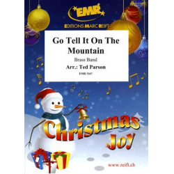 Go Tell It On The Mountain - Ted Parson / Arr. Bertrand Moren