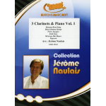 3 Clarinets & Piano Vol. 1 - Jérôme Naulais
