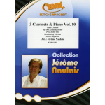 3 Clarinets & Piano Vol. 10 - Jérôme Naulais