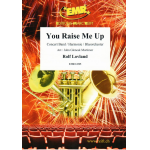 You Raise Me Up - Rolf Lovland / Arr. John Glenesk Mortimer