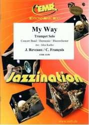 My Way (Solo & Concert Band) - Claude Francois / Arr. Jirka Kadlec