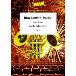 Blacksmith Polka - Hardy Schneiders / Arr. Bertrand Moren