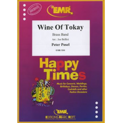Wine Of Tokay - Peter Posel / Arr. Bertrand Moren