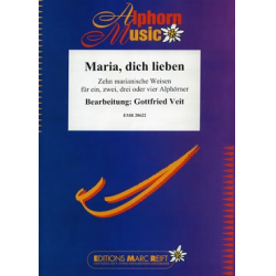 Maria, Dich Lieben - Gottfried Veit