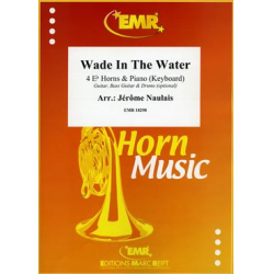 Wade In The Water - Jérôme Naulais