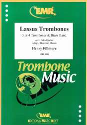Lassus Trombones - Henry Fillmore / Arr. Jirka Kadlec