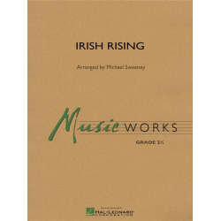 Irish Rising - Michael Sweeney / Arr. Michael Sweeney
