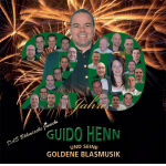 CD '20 Jahre' - Guido Henn und seine Goldene Blasmusik