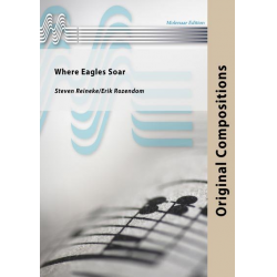 FANFARE: Where Eagles Soar - Steven Reineke / Arr. Erik Rozendom