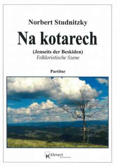 Jenseits der Beskiden (Na Kotarech) - Folkloristische Szene