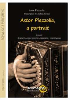 Astor Piazzolla - A Portrait