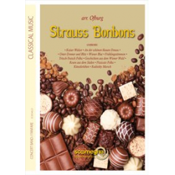 Strauss Bonbons - Blasorchester-Fanfare - Johann Strauß / Strauss (Sohn) / Arr. Ofburg
