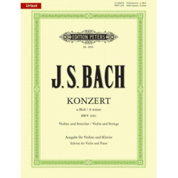Konzert für Violine, Streicher und Basso continuo a-Moll BWV 1041 - Ausgabe für Violine und Klavier - Johann Sebastian Bach