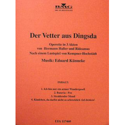 Der Vetter aus Dingsda, 4 Nummer daraus - Eduard Künneke