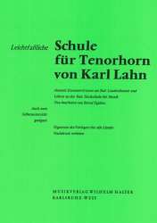 Leichtfaßliche Schule für Tenorhorn - Karl Lahn / Arr. Bernd Egidius