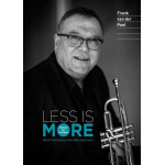Less is More - Trumpet Method (english) - Frank van der Poel