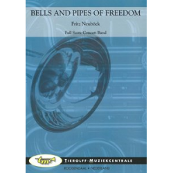 Bells and Pipes of Freedom - Fritz Neuböck