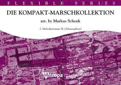Die Kompakt-Marschkollektion - 2. Melodiestimme Eb Altsaxophon