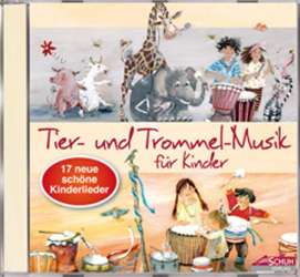 CD: Tier- und Trommelmusik für Kinder - Karin Karle