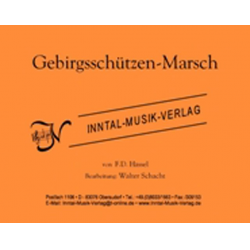 Gebirgsschützen-Marsch - F.D. Hassel / Arr. Walter Schacht