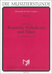 Russische Volkslieder und Tänze für 4 Klarinetten in B - Josef Bönisch